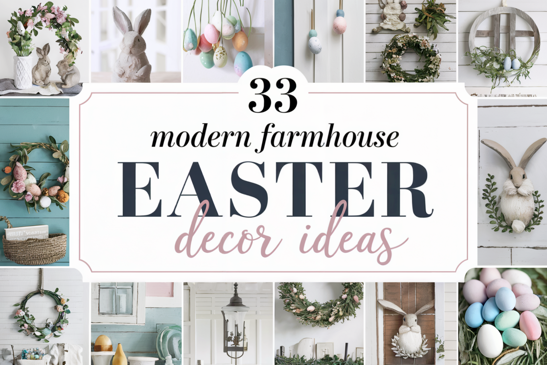 33 Modern Farmhouse Easter Decor Ideas